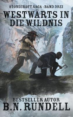 Book cover for Westwärts in die Wildnis