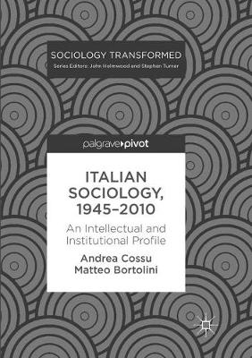 Book cover for Italian Sociology,1945–2010