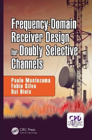 Cover of Frequency-Domain Receiver Design for Doubly Selective Channels