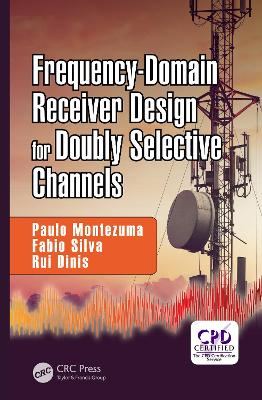 Book cover for Frequency-Domain Receiver Design for Doubly Selective Channels