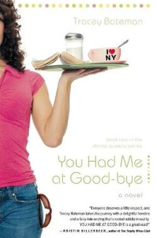 Cover of You Had Me at Good-bye