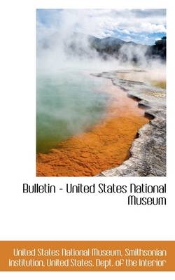 Book cover for Bulletin - United States National Museum