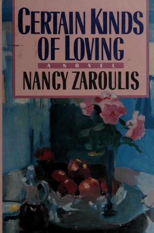 Cover of Certain Kinds of Loving