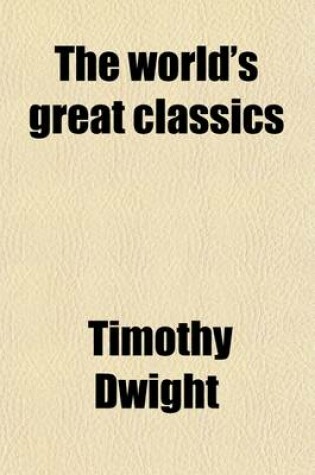 Cover of The World's Great Classics (Volume 6); A Short History of the English People, by J.R. Green. History of Civilization in Europe, by F.P.G. Guizot