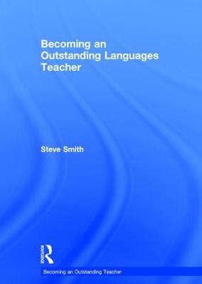 Cover of Becoming an Outstanding Languages Teacher