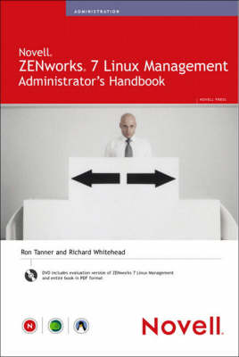 Book cover for Novell ZENworks 7 Linux Management Administrator's Handbook