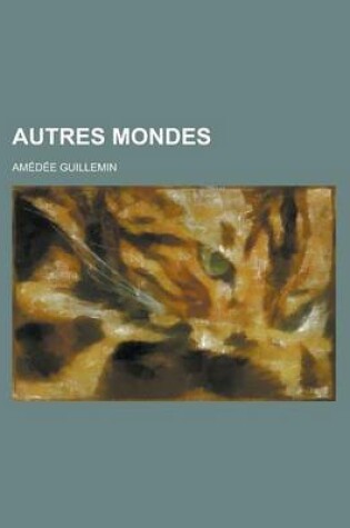 Cover of Autres Mondes