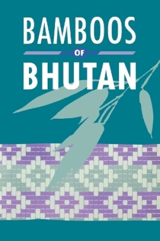 Cover of Bamboos of Bhutan