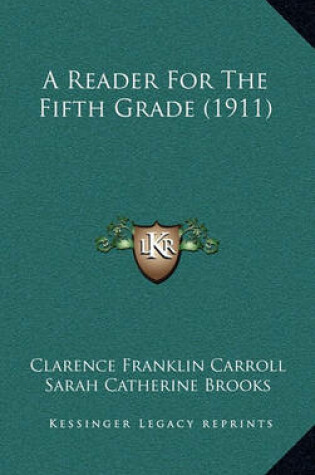 Cover of A Reader for the Fifth Grade (1911)