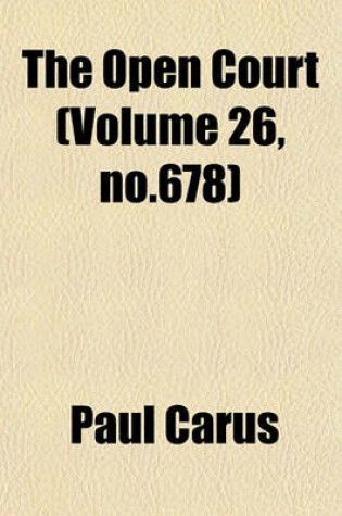 Cover of The Open Court (Volume 26, No.678)