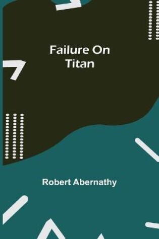 Cover of Failure On Titan