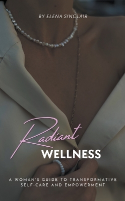 Book cover for Radiant Wellness