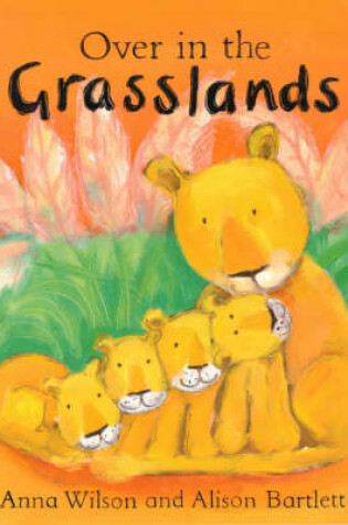 Cover of Over in the Grasslands (Pb)
