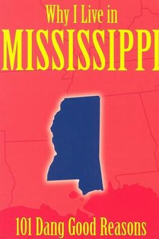 Cover of Why I Live in Mississippi