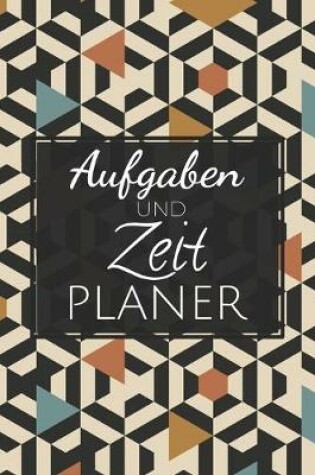 Cover of Aufgaben und Zeit Planer