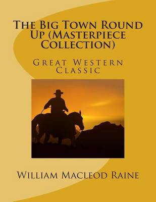 Book cover for The Big Town Round Up (Masterpiece Collection)