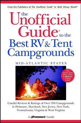 Book cover for The Unofficial Guide to the Best RV and Tent Campgrounds in the Mid-Atlantic States