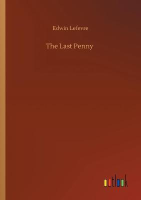 Book cover for The Last Penny