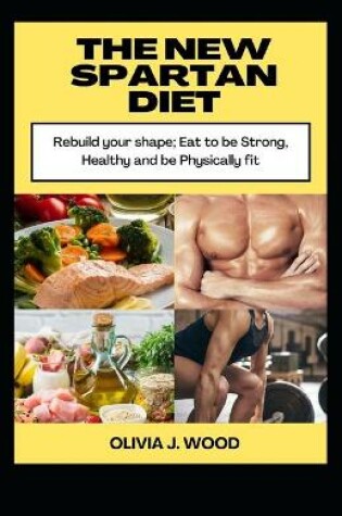 Cover of The New Spartan Diet