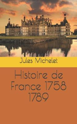 Book cover for Histoire de France 1758 1789