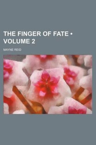 Cover of The Finger of Fate (Volume 2)