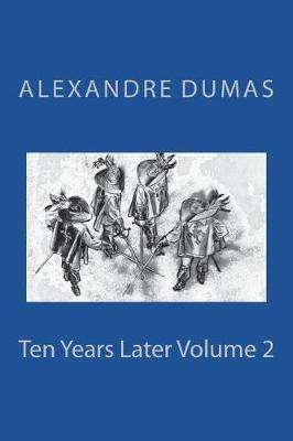 Book cover for Ten Years Later Volume 2