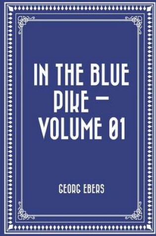 Cover of In the Blue Pike - Volume 01