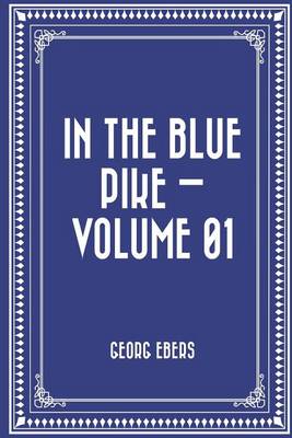 Book cover for In the Blue Pike - Volume 01