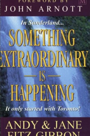 Cover of Something Extraordinary is Happening