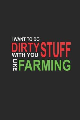 Book cover for I want to do dirty stuff with you like farming