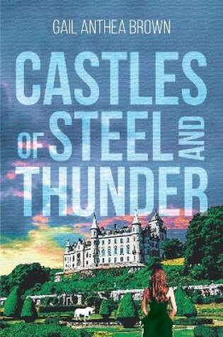 Cover of Castles of Steel and Thunder