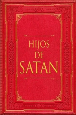 Cover of Hijos de Sat�n