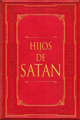 Book cover for Hijos de Satán