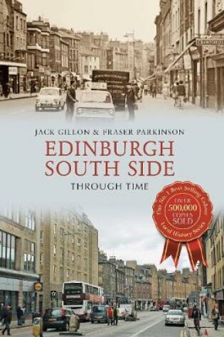 Cover of Edinburgh South Side Through Time