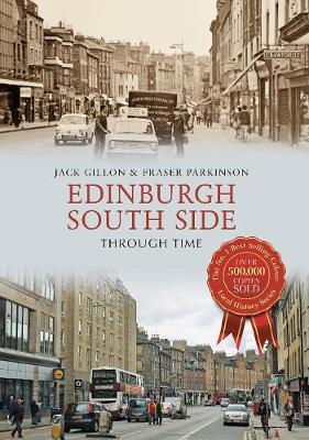 Book cover for Edinburgh South Side Through Time