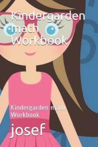 Cover of Kindergarden math Workbook