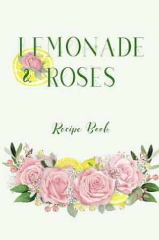 Cover of Lemonade & Roses