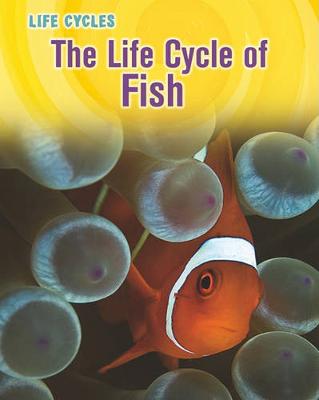 Book cover for Life Cycles Life Cycle of Fish