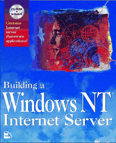 Book cover for Building a Windows NT Internet Server