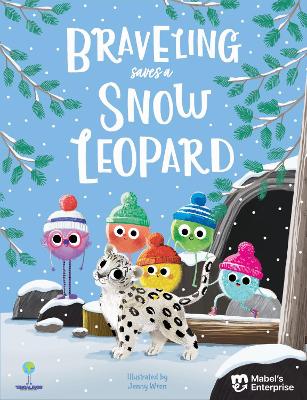 Cover of Braveling Saves a Snow Leopard