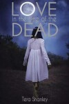 Book cover for Love in the Time of the Dead