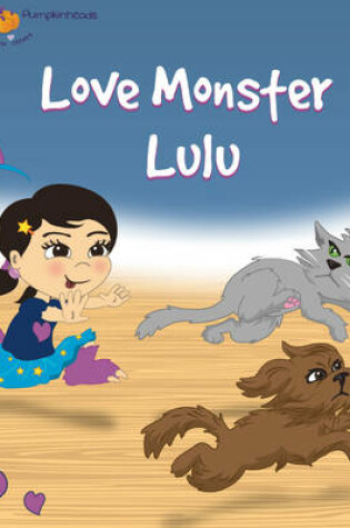 Cover of Love Monster Lulu