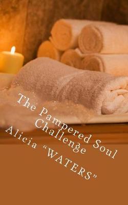 Book cover for The Pampered Soul Challenge