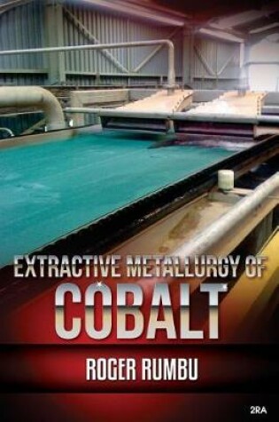 Cover of Extractive metallurgy of cobalt - 2nd Edition