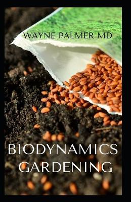 Book cover for Biodynamics Gardening