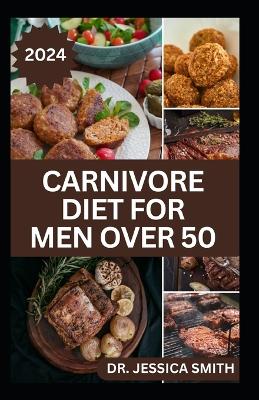 Book cover for Carnivore Diet for Men Over 50