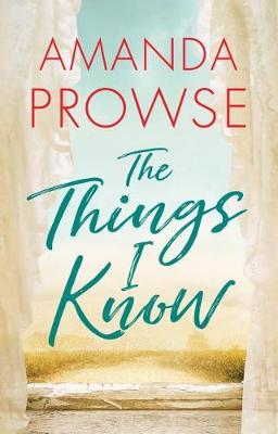Book cover for The Things I Know