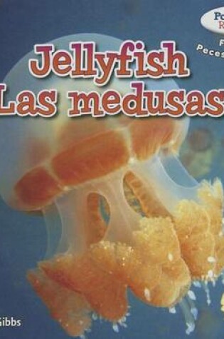 Cover of Jellyfish / Las Medusas