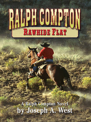 Book cover for Ralph Compton: Rawhide Flat