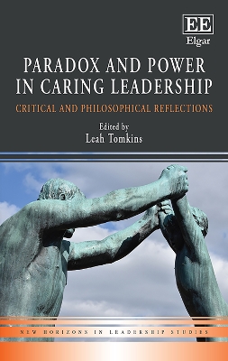 Cover of Paradox and Power in Caring Leadership